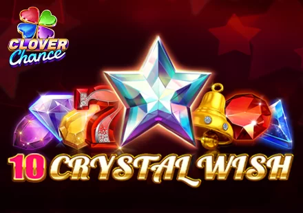 10 Crystal Wish