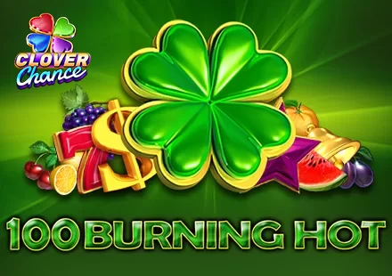 100 Burning Hot